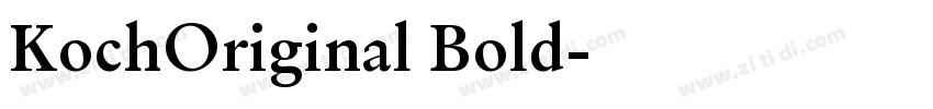 KochOriginal Bold字体转换